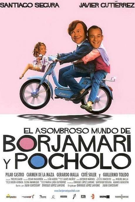 El asombroso mundo de Borjamari y Pocholo